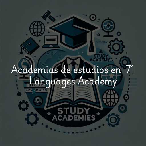 Academias de estudios en 71 Languages Academy