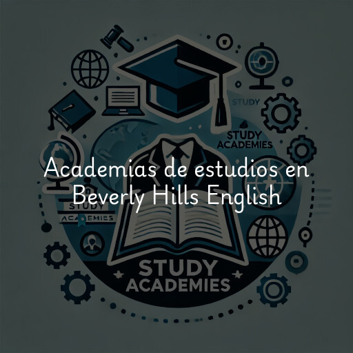 Academias de estudios en Beverly Hills English