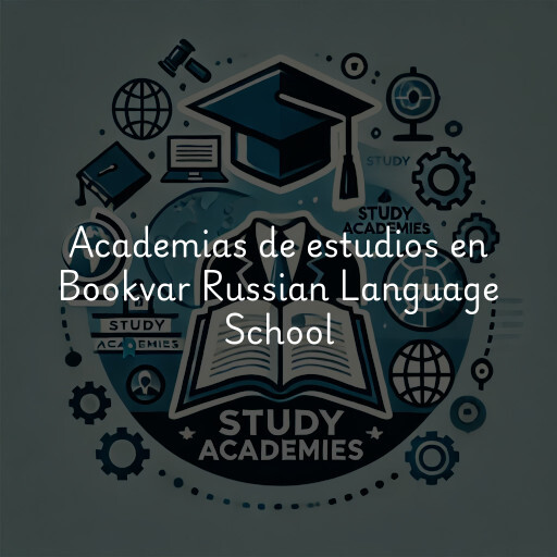 Academias de estudios en Bookvar Russian Language School