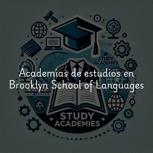 Academias de estudios en Brooklyn School of Languages