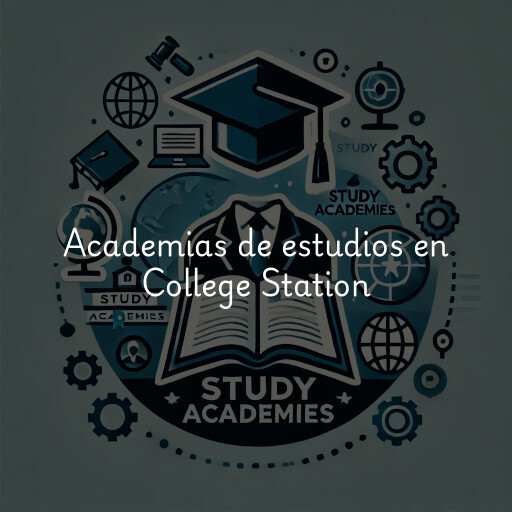 Academias de estudios en College Station