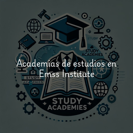 Academias de estudios en Emss Institute