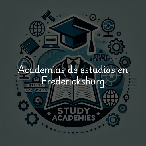 Academias de estudios en Fredericksburg