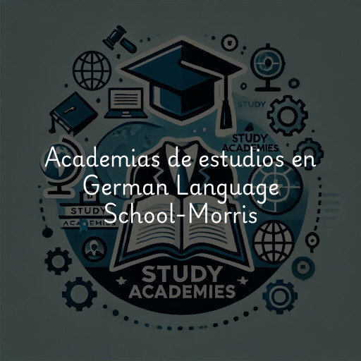 Academias de estudios en German Language School-Morris