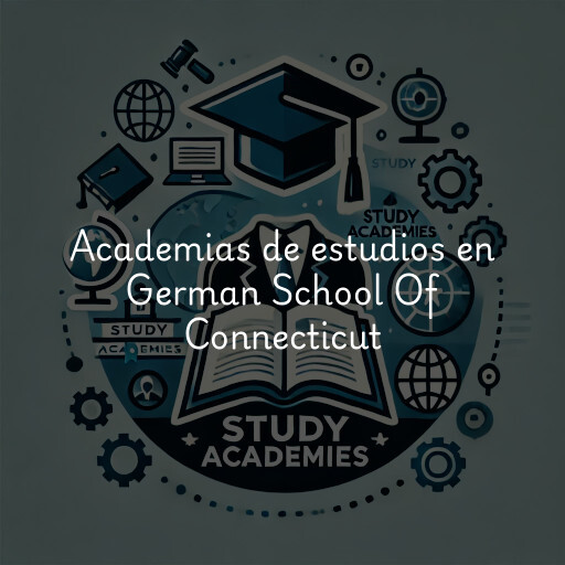 Academias de estudios en German School Of Connecticut