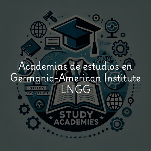 Academias de estudios en Germanic-American Institute LNGG