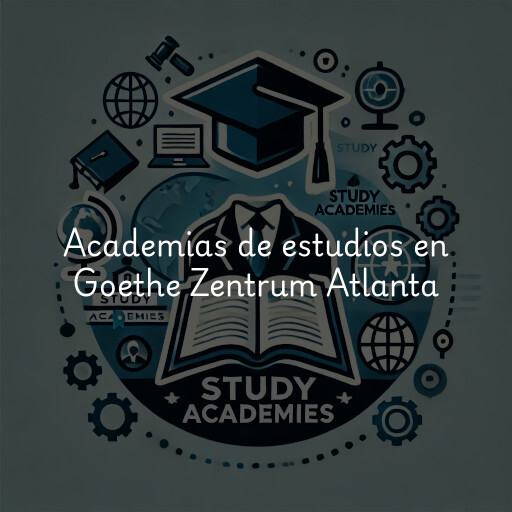 Academias de estudios en Goethe Zentrum Atlanta