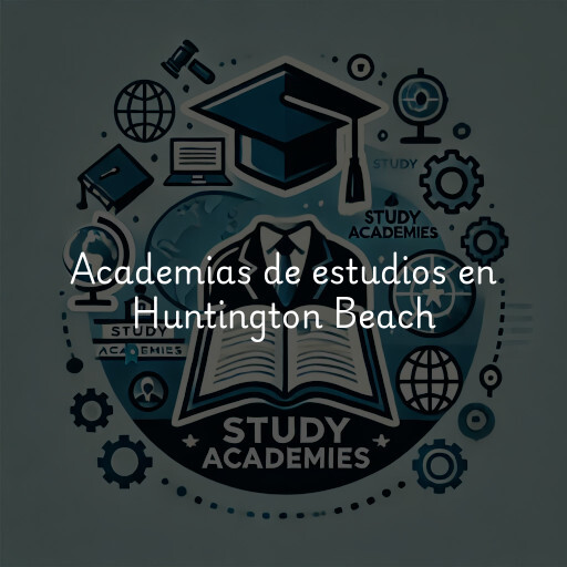 Academias de estudios en Huntington Beach