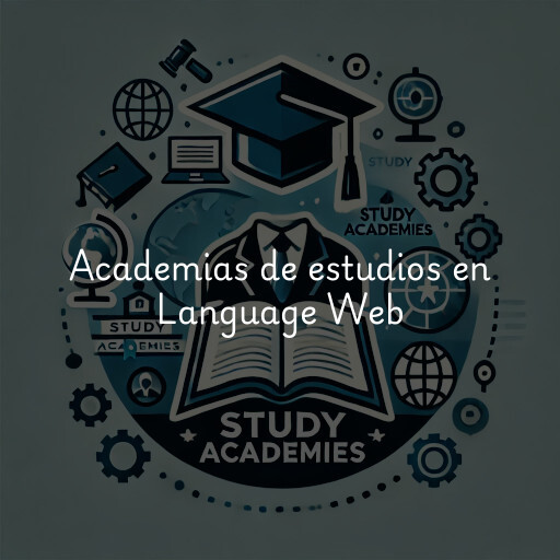 Academias de estudios en Language Web