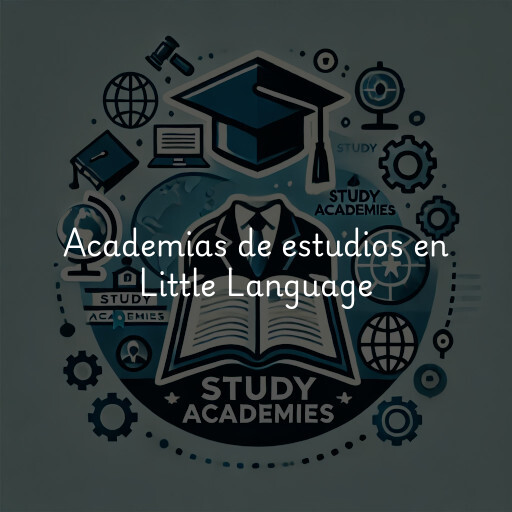 Academias de estudios en Little Language