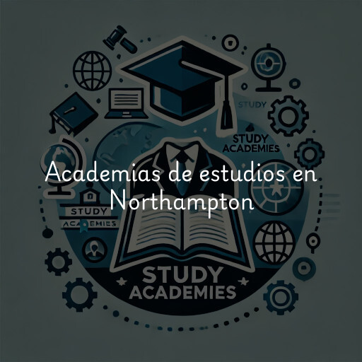 Academias de estudios en Northampton