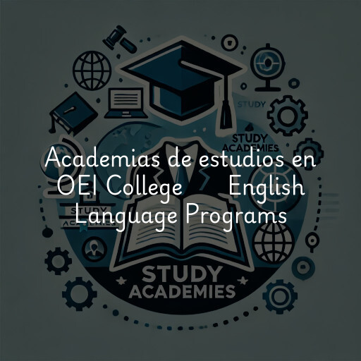 Academias de estudios en OEI College       English Language Programs