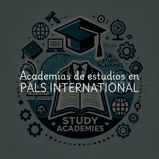 Academias de estudios en PALS INTERNATIONAL