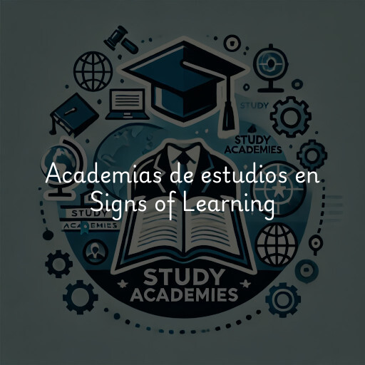 Academias de estudios en Signs of Learning