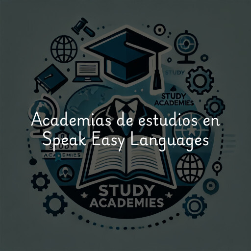 Academias de estudios en Speak Easy Languages