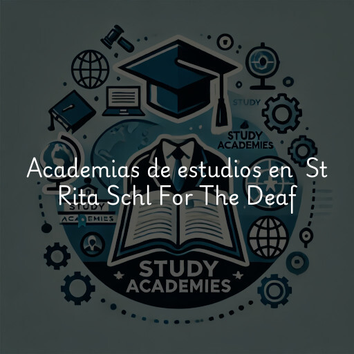 Academias de estudios en St Rita Schl For The Deaf