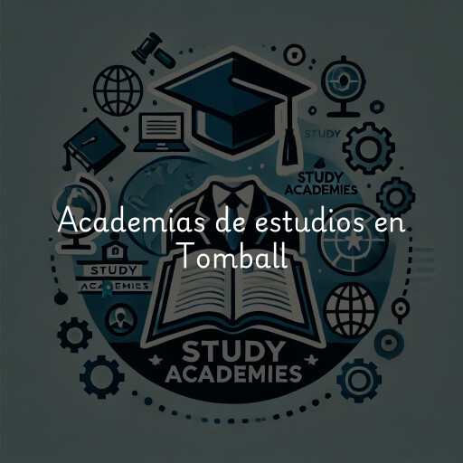 Academias de estudios en Tomball