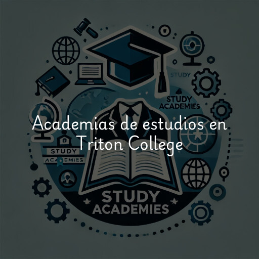 Academias de estudios en Triton College