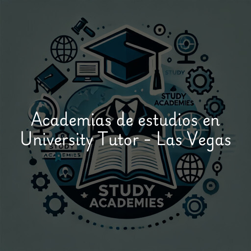 Academias de estudios en University Tutor - Las Vegas