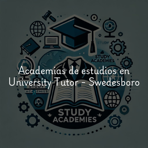 Academias de estudios en University Tutor - Swedesboro