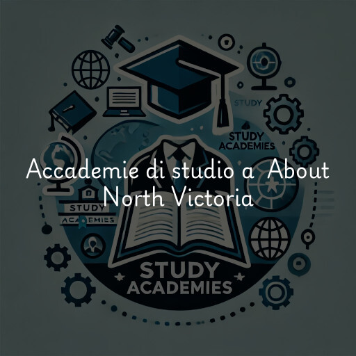 Accademie di studio a About North Victoria