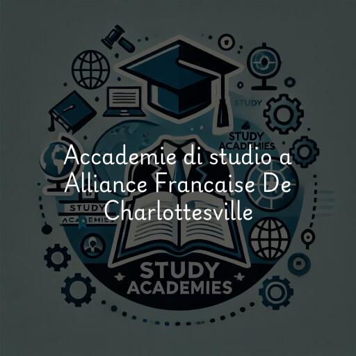 Accademie di studio a Alliance Francaise De Charlottesville