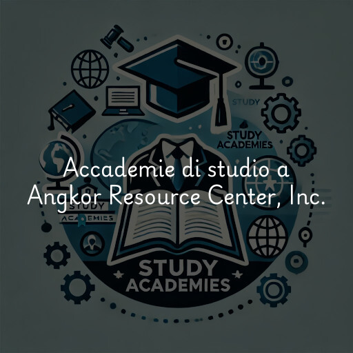 Accademie di studio a Angkor Resource Center, Inc.