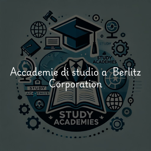 Accademie di studio a Berlitz Corporation