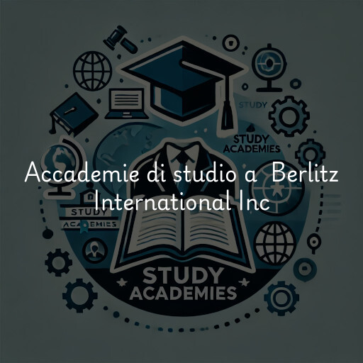 Accademie di studio a Berlitz International Inc