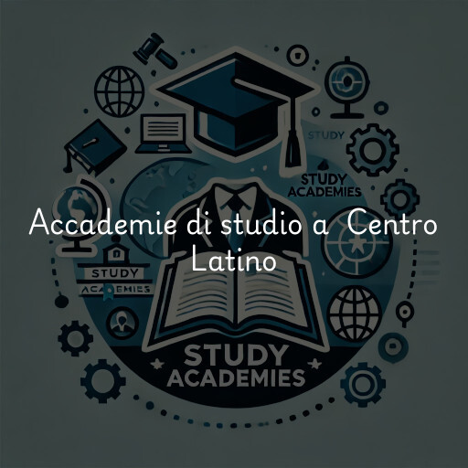 Accademie di studio a Centro Latino