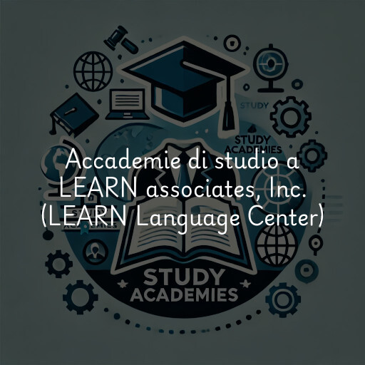 Accademie di studio a LEARN associates, Inc. (LEARN Language Center)