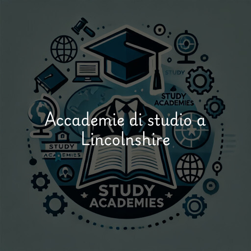 Accademie di studio a Lincolnshire