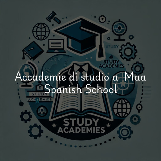 Accademie di studio a Maa Spanish School