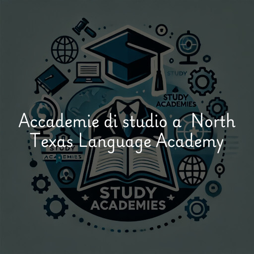 Accademie di studio a North Texas Language Academy