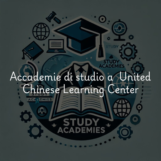 Accademie di studio a United Chinese Learning Center