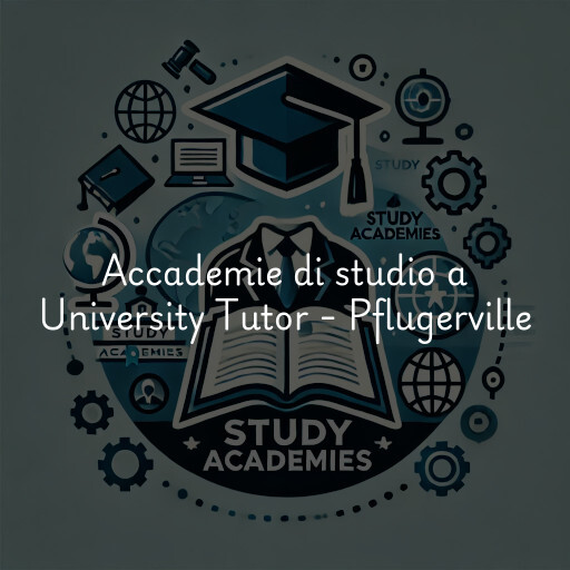 Accademie di studio a University Tutor - Pflugerville