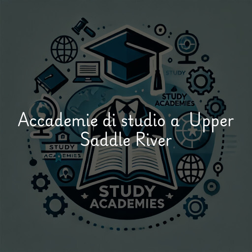 Accademie di studio a Upper Saddle River