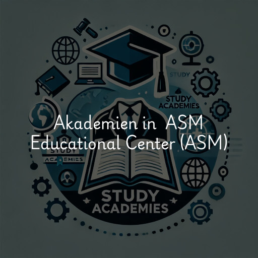 Akademien in ASM Educational Center (ASM)