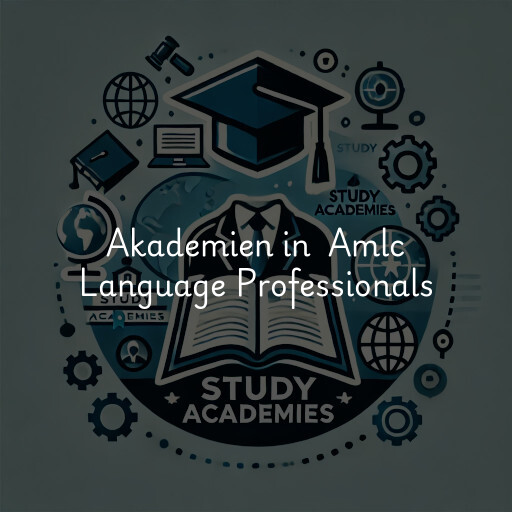 Akademien in Amlc Language Professionals