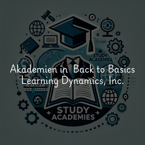 Akademien in Back to Basics Learning Dynamics, Inc.