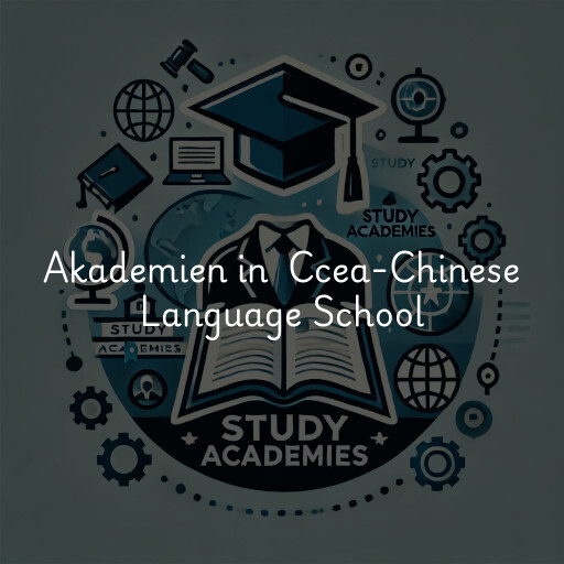 Akademien in Ccea-Chinese Language School