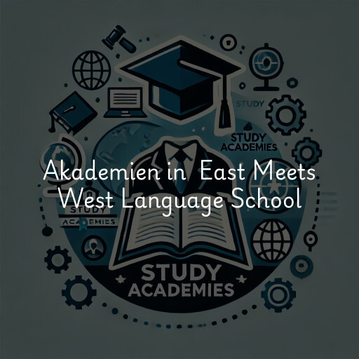 Akademien in East Meets West Language School