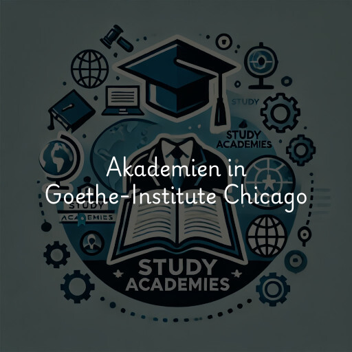 Akademien in Goethe-Institute Chicago