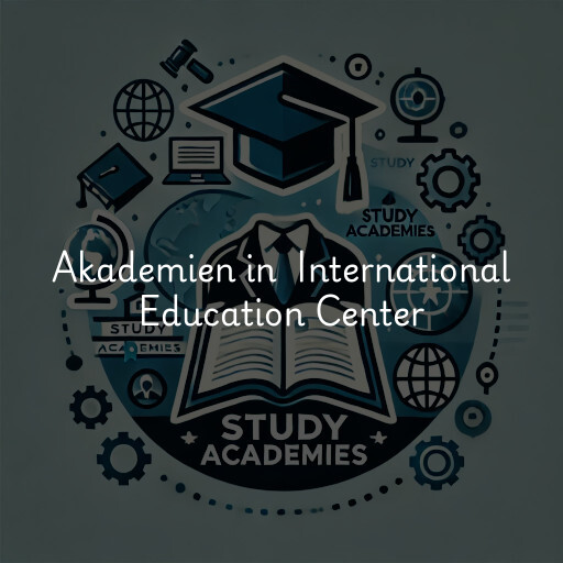 Akademien in International Education Center