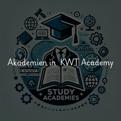 Akademien in KWT Academy