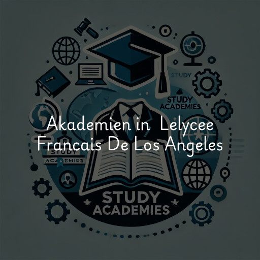 Akademien in Lelycee Francais De Los Angeles