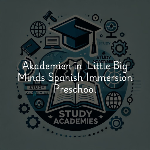 Akademien in Little Big Minds Spanish Immersion Preschool