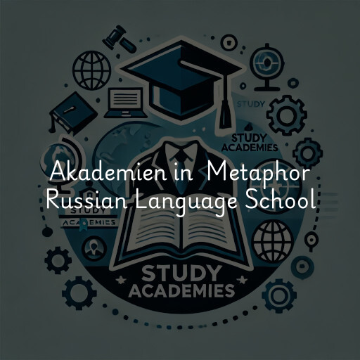 Akademien in Metaphor Russian Language School