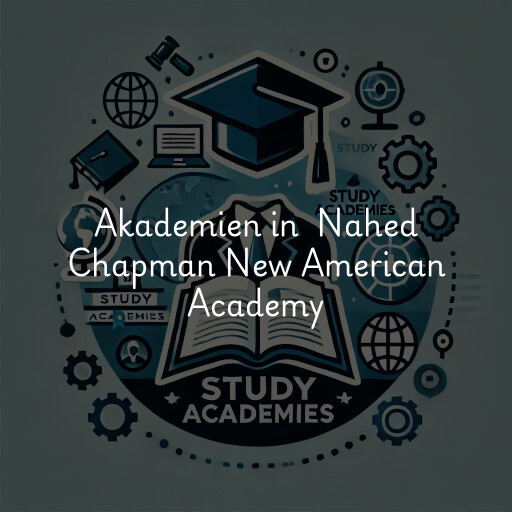 Akademien in Nahed Chapman New American Academy