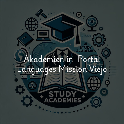 Akademien in Portal Languages Mission Viejo